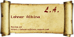 Lehner Albina névjegykártya